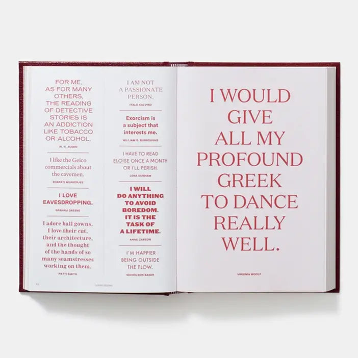 Phaidon - Every Day A Word Surprises Me & Other Quotes By Writers