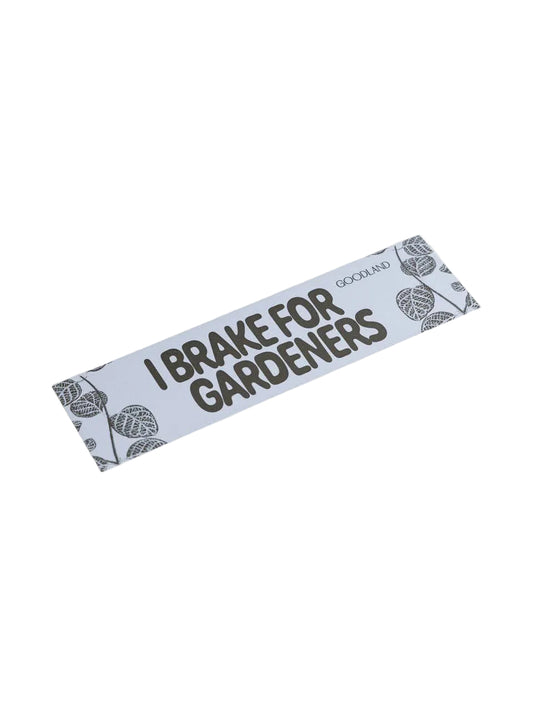 GOODLAND - Gardeners Bumper Sticker